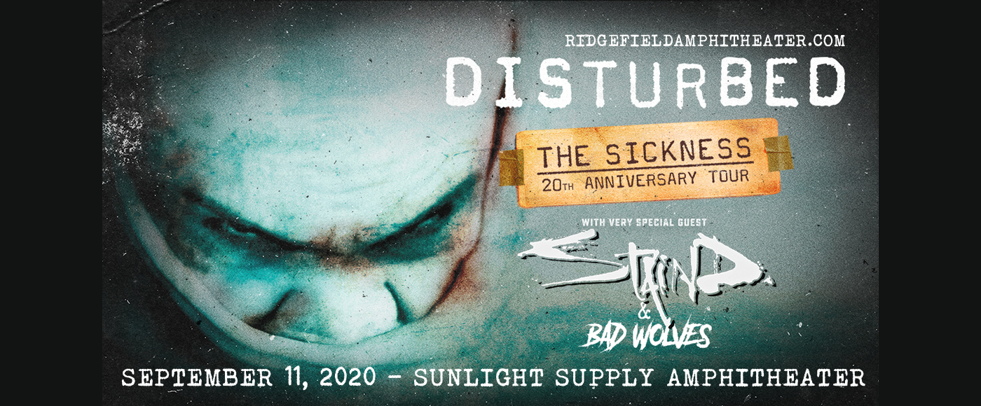 Disturbed, Staind & Bad Wolves [CANCELLED]